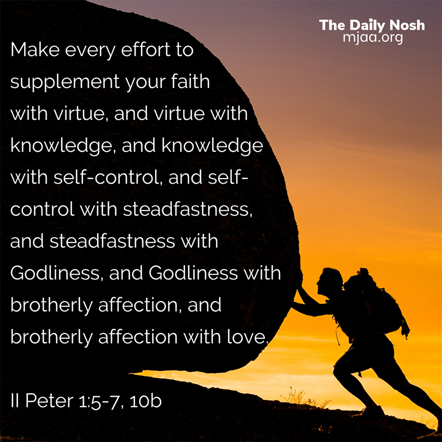The Daily Nosh - II Peter 1:5-7, 10b
